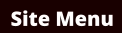 Site Menu